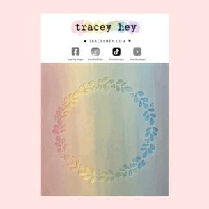 Stencil Tracey Hey “Wreath”
