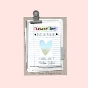 Petite Papers – Colección 7 Tracey Hey