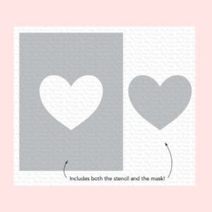 Stencil heart mft